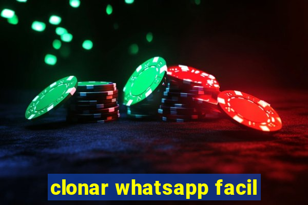 clonar whatsapp facil